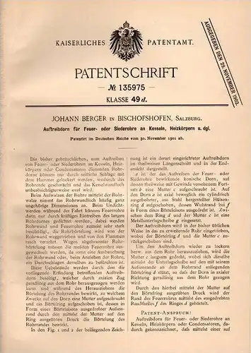 Original Patentschrift - J. Berger in Bischofshofen , Salzburg , 1901 , Feuer- und Siederohre an Kesseln , Heizung !!!