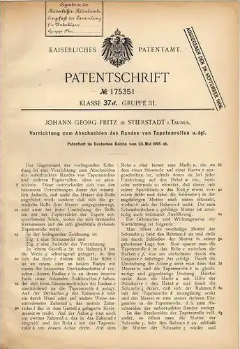 Original Patentschrift - G. Fritz in Stierstadt i. Taunus , 1905 , Abschneideapparat für Tapetenrollen , Tapete !!!