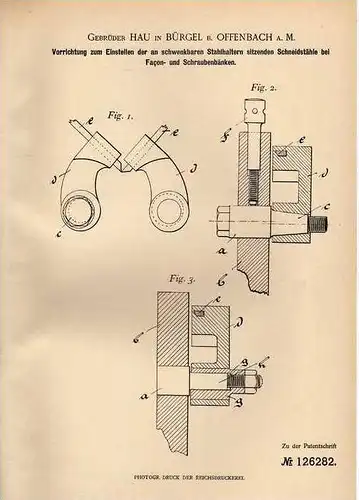 Original Patentschrift - Gebr. Hau in Bürgel b. Offenbach a.M., 1901 , Faqon- und Schraubenbank , Einsteller !!!