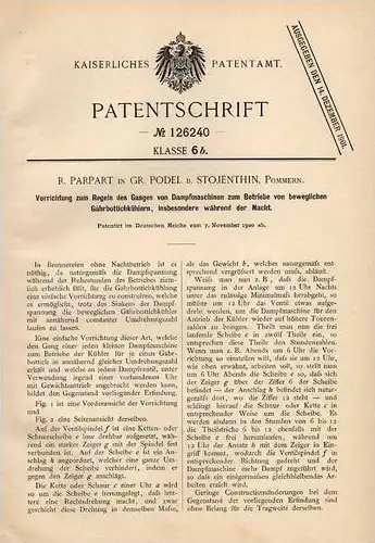 Original Patentschrift - R. Parpart in Groß Podel b. Stojenthin , Pommern , 1900 , Gangregler für Dampfmaschine !!!