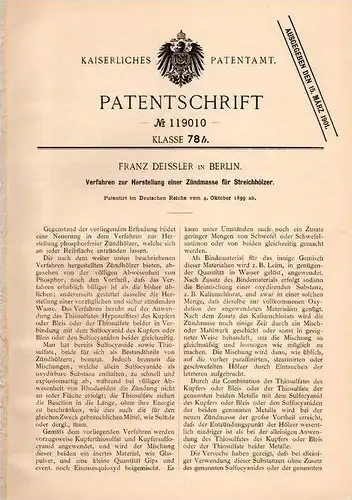 Original Patentschrift - Herstellung von Zündmasse für Streichhölzer , 1899 , F. Deissler in Berlin , Streichholz !!!