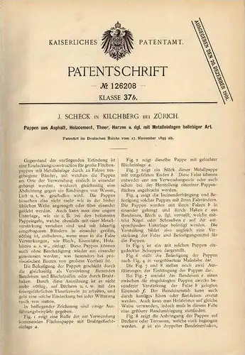 Original Patentschrift - J. Scheck in Kilchberg b. Zürich ,1899 , Pappe aus Asphalt  , Teer und Harz , Dach , Dachdecker