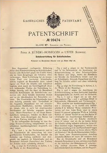 Original Patentschrift - Fa. Kündig - Honegger in Uster , 1897 , Schutz für Schleifscheibe , Schleifmaschine !!!