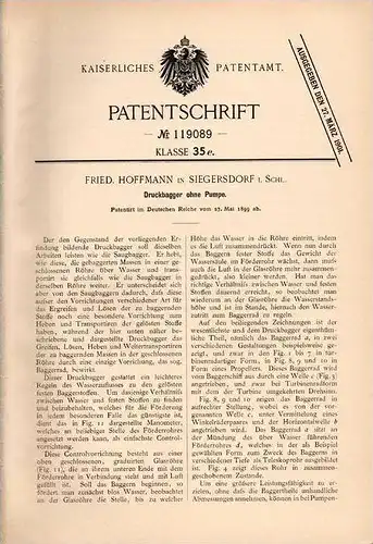 Original Patentschrift - F. Hoffmann in Siegersdorf b. Naumburg a. Queis i. Schl., 1899 , Bagger , Druckbagger !!!