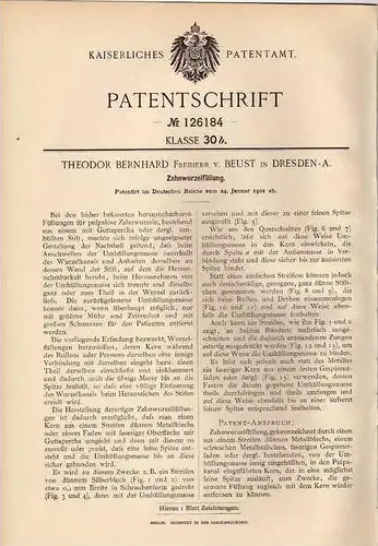 Original Patentschrift - Th. Freiherr v. Beust in Dresden , 1901 , Zahnwurzel - Füllung , Zahnarzt , Zahn !!!