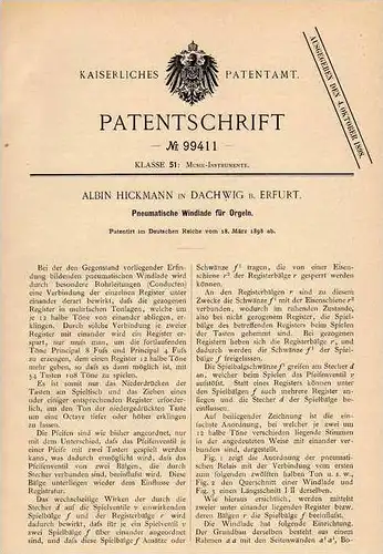 Original Patentschrift - A. Hickmann in Dachwig b. Erfurt , 1898 , Orgel , pneumatische Windlade !!!