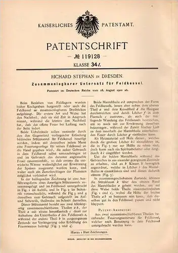 Original Patentschrift - Feldkessel , Feldküche , 1900 , R. Stephan in Dresden !!!