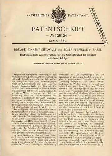 Original Patentschrift - E. Binkert - Siegwart in Basel , 1901 , elektrischer Aufzug , Lift , Fahrstuhl !!!