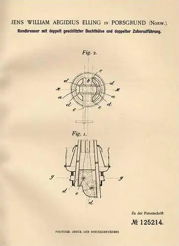 Original Patentschrift - J. Elling in Porsgrund , Norwegen , 1900 , Rundbrenner mit Dochthülse !!!