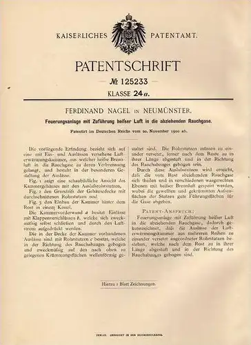 Original Patentschrift - F. Nagel in Neumünster , 1900 , Heizung , Feuerungsanlage !!!