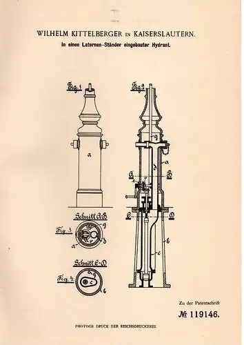 Original Patentschrift - W. Kittelsberger in Kaiserslautern , 1900 , Hydrant in Laterne  !!!