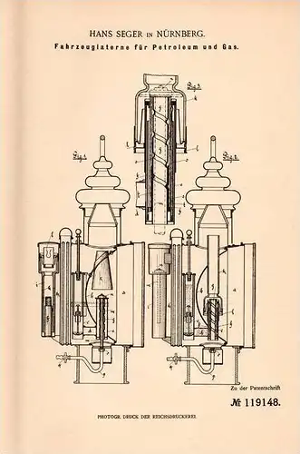 Original Patentschrift - Automobil - Laterne für Petroleum und Gas , 1900 , H. Seger in Nürnberg , Automobile !!!