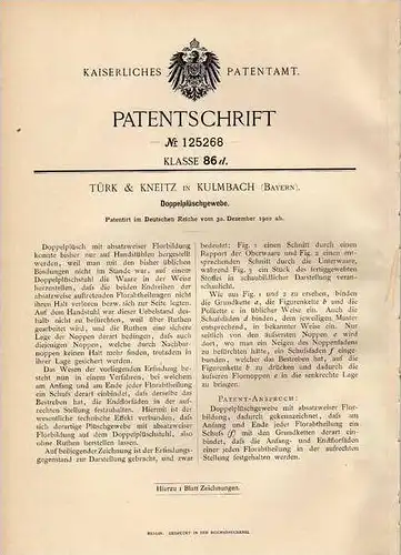 Original Patentschrift - Türk & Kneitz in Kulmbach , 1900 , Doppelplüsch - Gewebe  !!!
