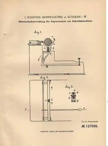 Original Patentschrift - J. Scheffer in Sundern i.W. , 1900 , Walze für Schreibmaschine , Schaltvorrichtung !!!