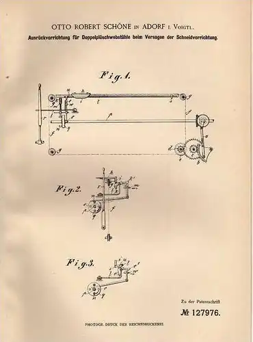 Original Patentschrift - O. Schöne in Adorf i. Vogtland , 1901 , Plüsch - Webstuhl , Weberei !!!