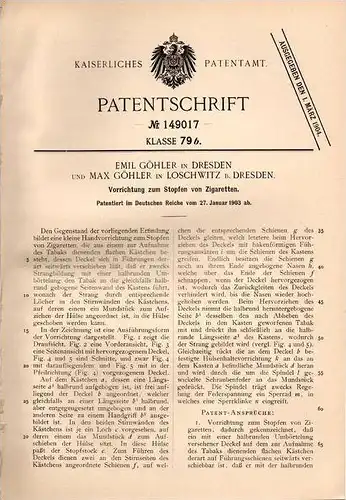 Original Patentschrift - M. Göhler in Loschwitz b. Dresden , 1903 , Stopfen von Zigaretten , Zigarette !!!