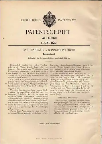 Original Patentschrift - C. Dansard in Bonn - Poppelsdorf , 1899 , Trockenanlage , Trockenkanal , Trocknung !!!