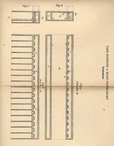 Original Patentschrift - C. Dansard in Bonn - Poppelsdorf , 1899 , Trockenanlage , Trockenkanal , Trocknung !!!