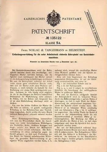 Original Patentschrift - Fa. Naollau & Tangermann in Helmstedt , 1901 , Gesteinbohrmaschine , Bohrmaschine , Bohrer !!!