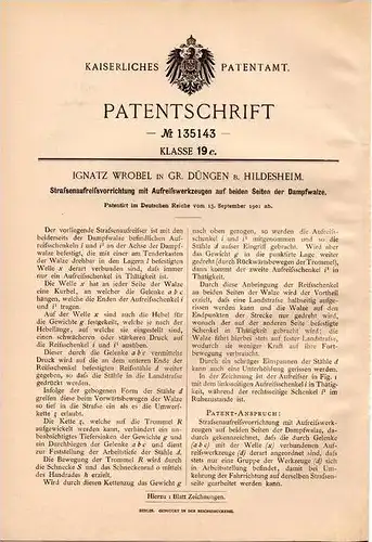 Original Patentschrift - I. Wrobel in Groß Düngen b. Hildesheim , 1901 , Dampfwalze mit Straßenaufreißer , Straßenbau !