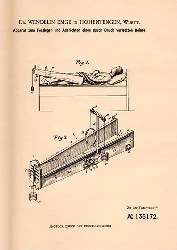 Original Patentschrift - Dr. W. Emge in Hohentengen , Württ., 1900 , Apparat für Chirurgie , Beinbruch , Knochenbruch !