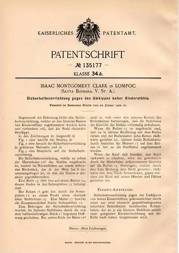 Original Patentschrift - I. Clark in Lompoc , Santa Barbara , 1902 , Schutz für Kinderstühle gegen Kippen !!!