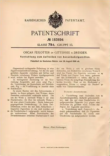 Original Patentschrift - O. Feilotter in Gittersee b. Dresden , 1906 , Apparat für Ausschuß - Zigaretten , Zigarette !!!