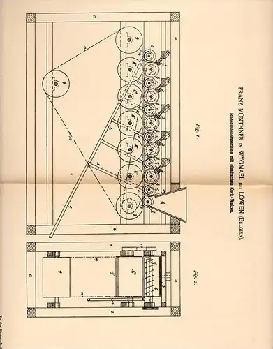 Original Patentschrift - F. Münthner in Wygmael b. Löwen , 1891 , Rade - Auslesemaschine , Getreide , Landwirtschaft !!!