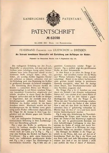 Original Patentschrift - F. Freiherr von Liliencron in Dresden , 1891 , Reisekoffer als Schrank , Koffer !!!