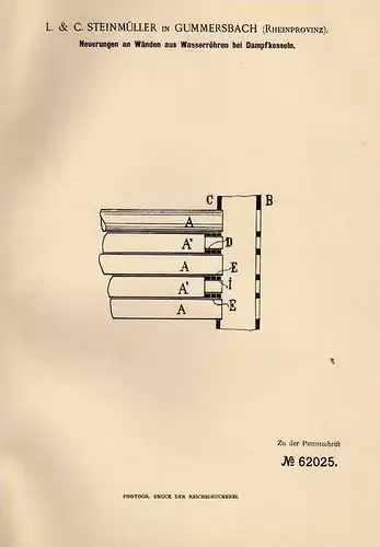 Original Patentschrift - L. Steinmüller in Gummersbach , Rheinprovinz , 1891 , Wasserröhren für Dampfkessel !!!