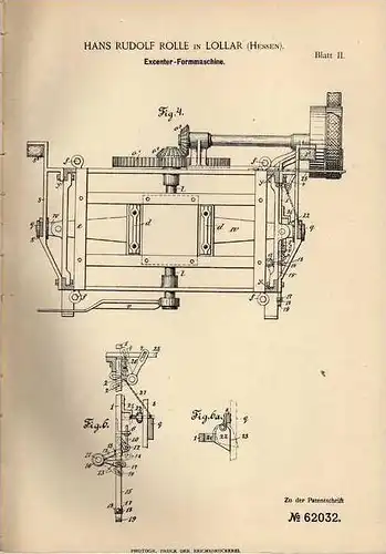 Original Patentschrift - H. Rolle in Lollar , Hessen , 1891 , Excenter Formmaschine  !!!