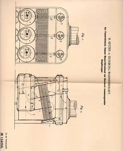 Original Patentschrift - H. Ketzer in Duisburg - Wanheimerort , 1900 , Dampferzeuger !!!