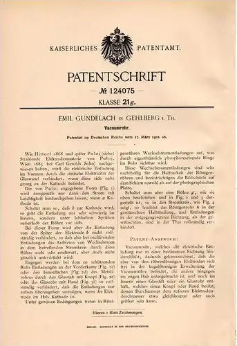 Original Patentschrift - E. Gundelach in Gehlberg i.Th., 1901 , Vacuumrohr !!!