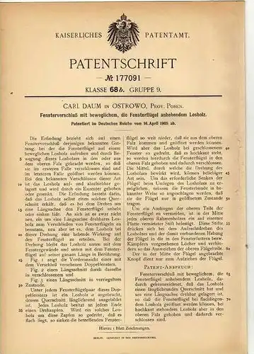 Original Patentschrift - C. Daum in Ostrowo , Posen , 1905 , Fenster - Verschluß , Fensterflügel !!!