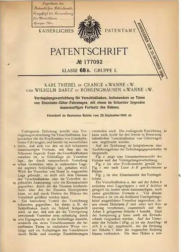 Original Patentschrift - T- Triebel in Crange und Röhlinghausen b. Wanne i.W., 1905 , Verriegelung für Eisenbahn - Türen