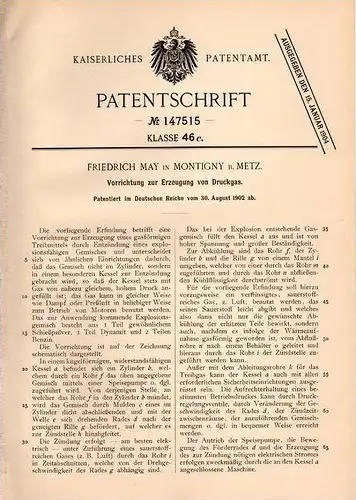 Original Patentschrift - F. May in Montigny b. Metz , 1902 , Erzeugung von Druckgas , Explosionsgemisch !!!