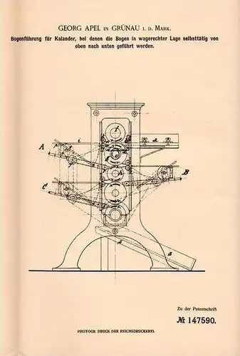 Original Patentschrift - G. Apel in Grünau i. Mark , 1902 , Bogenführung für Kalandar !!!