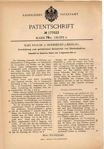 Original Patentschrift - K. Krause in Hermsdorf b. Breslau , 1905 , Entzünder für Zündschnur , Berwerk , Bergbau !!!