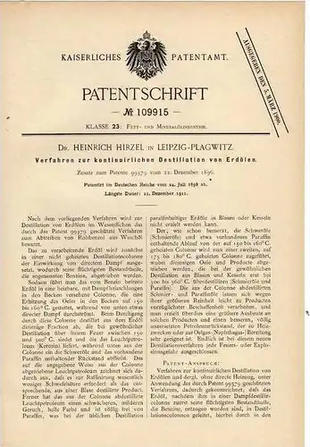 Original Patentschrift - Dr. H. Hirzel in Leipzig - Plagwitz , 1898 , Destillation von Erdöl , Öl !!!