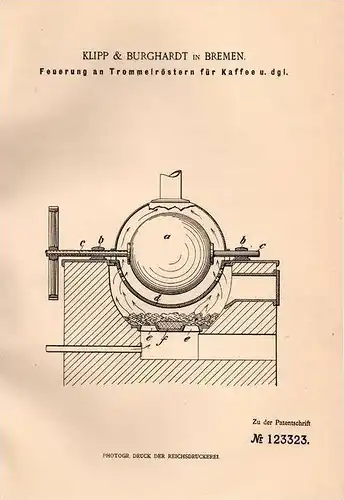 Original Patentschrift - Klipp & Burghardt in Bremen , 1900 , Röster für Kaffee , Röstung !!!