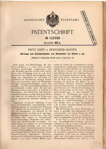 Original Patentschrift - F. Cleff in Remscheid - Hasten , 1900 , Werkzeug zum Gewindeschneiden von Rohren !!!