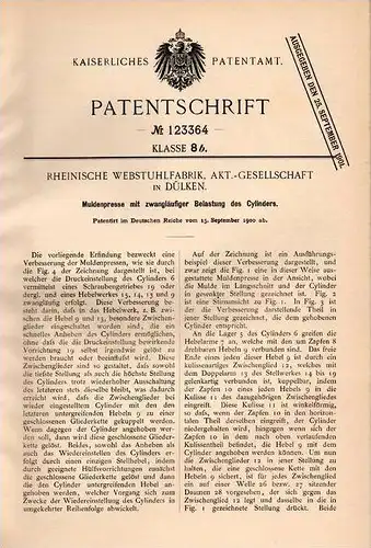 Original Patentschrift - Rhein. Webstuhlfabrik in Dülken b. Viersen , 1900 , Muldenpresse , Presse !!!