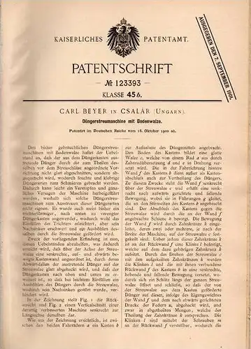 Original Patentschrift - C. Beyer in Csalár , Ungarn , 1900 , Düngerstreumaschine , Düngerstreuer , Landwirtschaft !!!