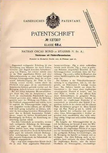 Original Patentschrift - N. Bond in Hyannis , 1900 , Bremse für Tür !!!