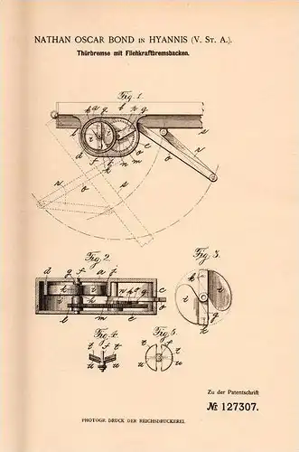 Original Patentschrift - N. Bond in Hyannis , 1900 , Bremse für Tür !!!