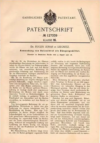 Original Patentschrift - Dr. E. Jonas in Liegnitz , 1900 , Holzschrot als Dünger , Ackerbau , Landwirtschaft !!!