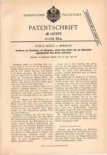 Original Patentschrift - Margarine mit Butter - Aroma , 1900 , J. Sprinz in Breslau !!!