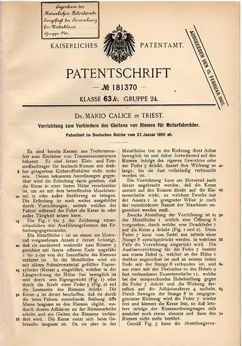 Original Patentschrift - Dr. Calice in Triest , 1906 , Gleitverhinderung von Riemen für Motorfahrräder , Motorrad !!!