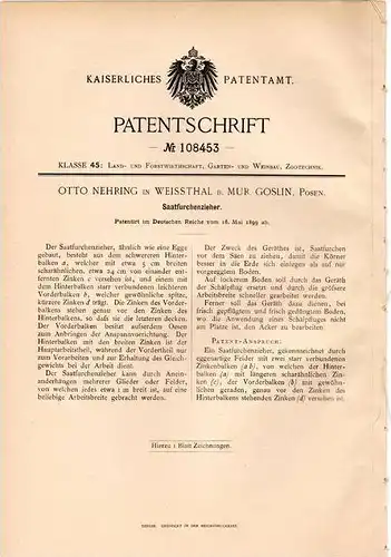 Original Patentschrift - O. Nehring in Weissthal b. Mur. Goslin , 1899 , Saatfurchenzieher , Saat !!!