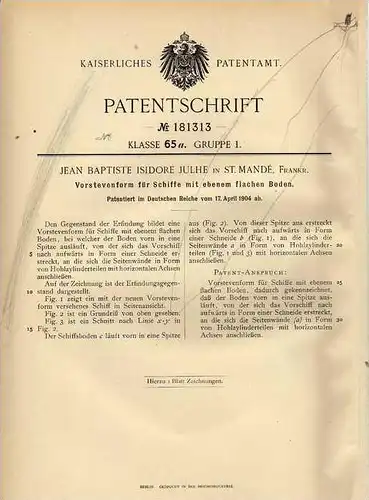 Original Patentschrift - J. Julhe in St. Mandé , 1904 , Vorstevenform für Schiffe , Schiff !!!